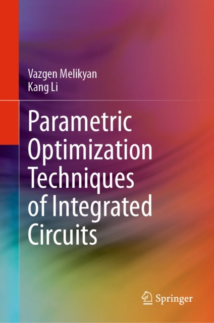 Parametric Optimization Techniques of Integrated Circuits