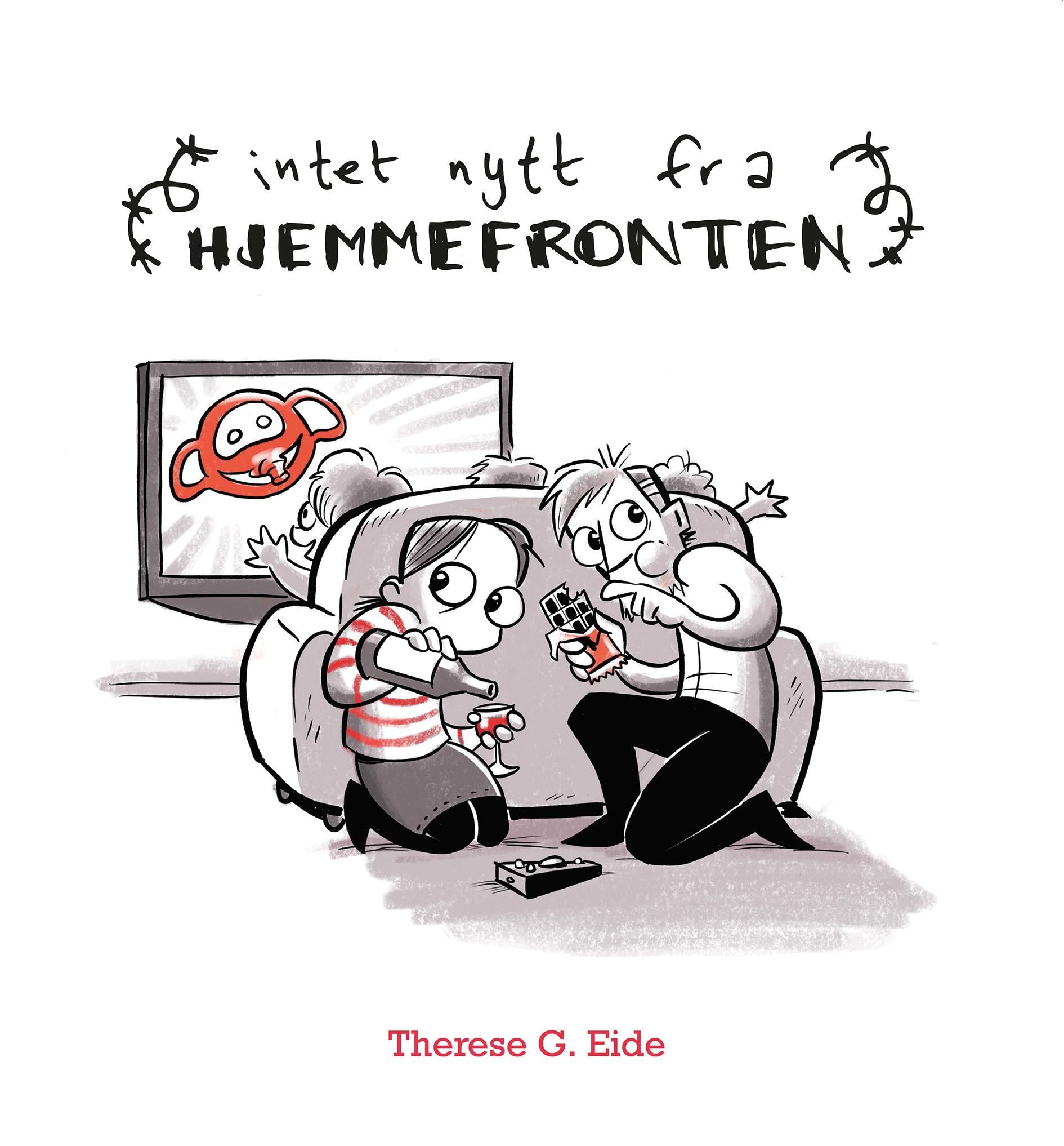 Intet nytt fra hjemmefronten