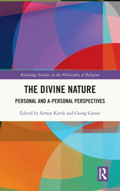 The Divine Nature - Personal and A-Personal Perspectives