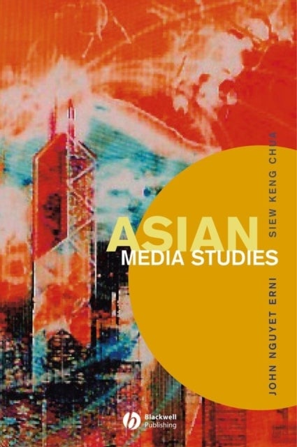 Asian Media Studies - Politics of Subjectivities