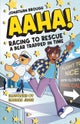 AAHA! Racing to Rescue a Bear Trapped in Time