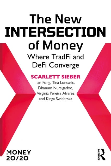 The New Intersection of Money - Where TradFi and DeFi Converge