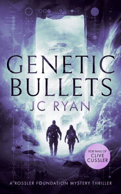 Genetic Bullets - A thriller
