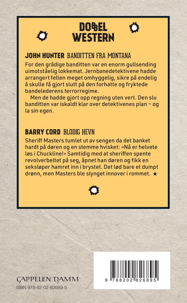 Banditten fra Montana ; Blodig hevn