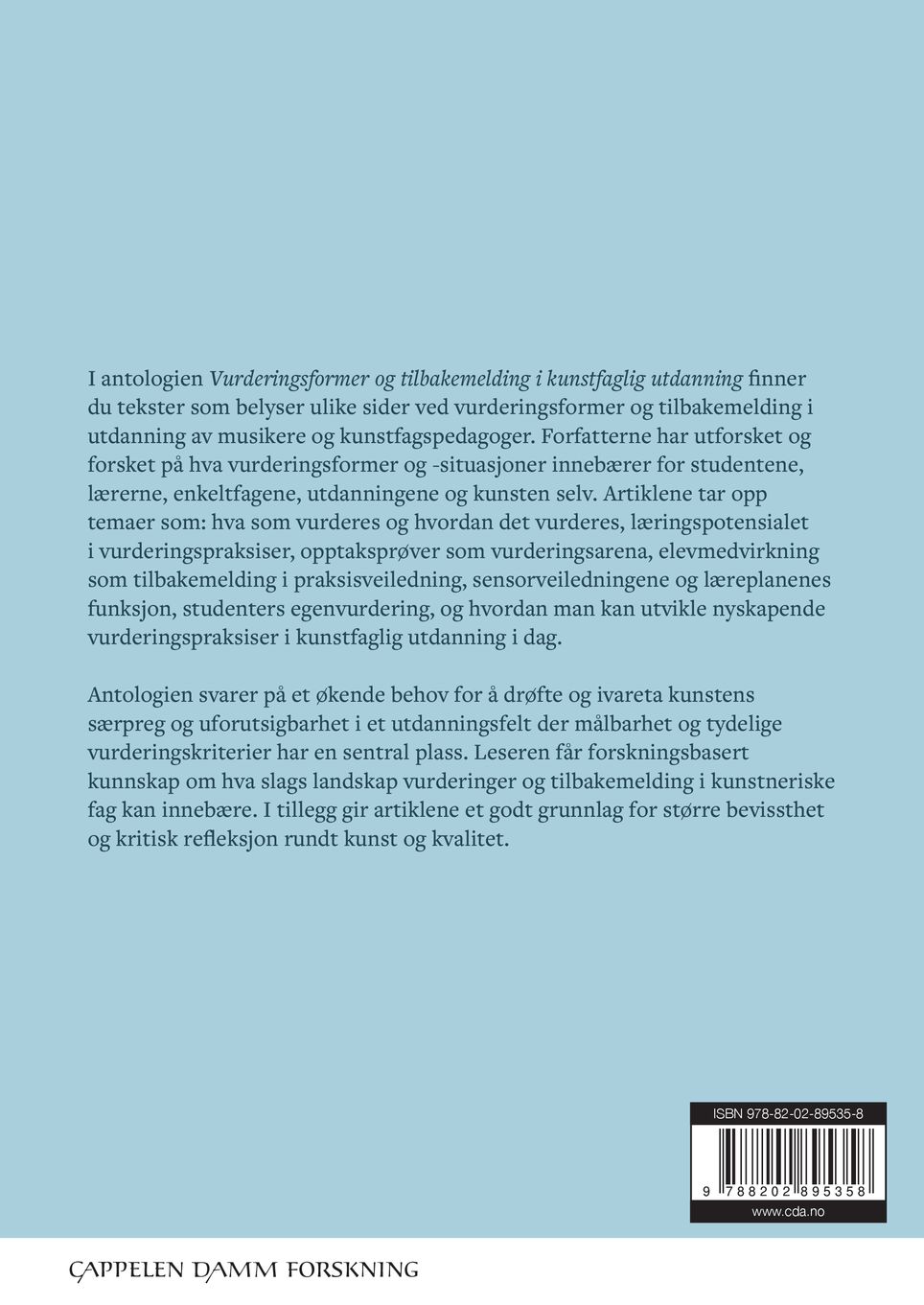 Vurderingsformer og tilbakemelding i kunstfaglig utdanning