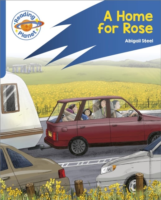 Reading Planet: Rocket Phonics ¿ Target Practice - A Home for Rose - Blue