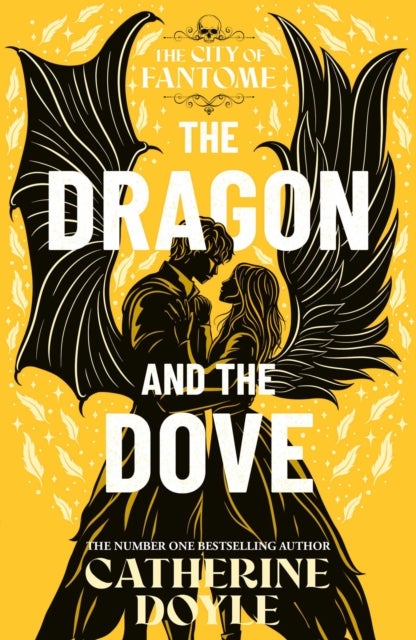 The Dragon and the Dove - THE EPIC FINALE TO THE NEW YORK TIMES BESTSELLING ROMANTASY SERIES
