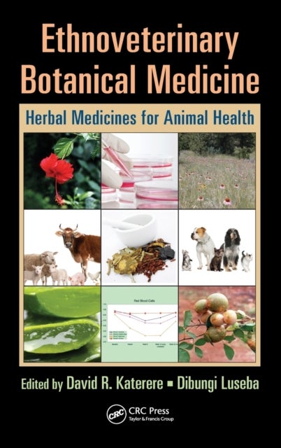 Ethnoveterinary Botanical Medicine - Herbal Medicines for Animal Health