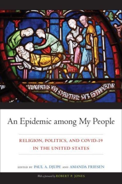 An Epidemic Among My People - Religion, Politics, and COVID-19 in the United States