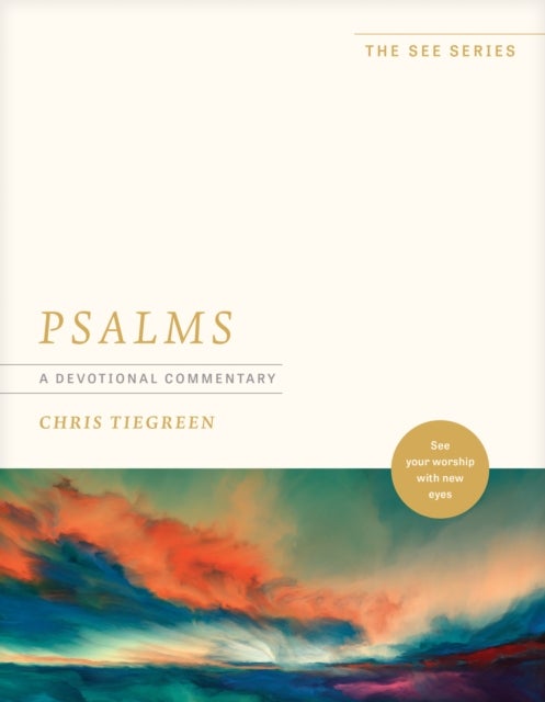 See - A Devotional Commentary