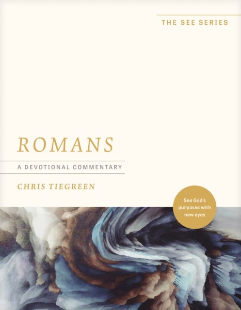 See - A Devotional Commentary