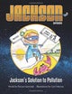 Jackson's Solution to Pollution