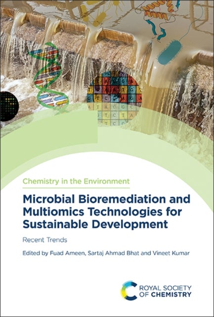 Microbial Bioremediation and Multiomics Technologies for Sustainable Development - Recent Trends