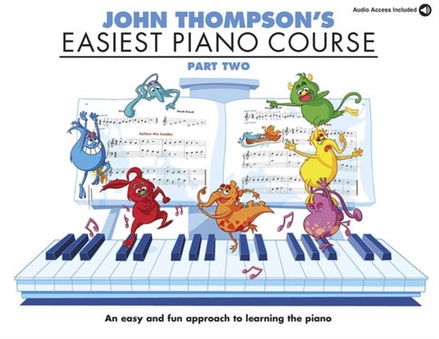 John Thompson's Easiest Piano Course - Part Two (Book And Audio)