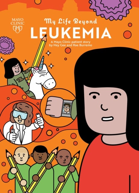 My Life Beyond Leukemia - A Mayo Clinic Patient Story