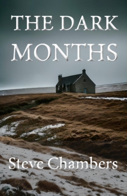 The Dark Months - Dark Months