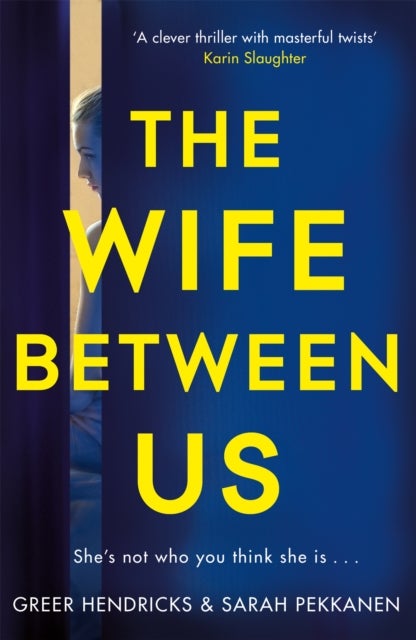 The wife between us