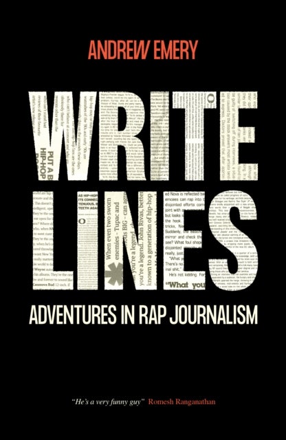 Write Lines - Adventures in Rap Journalism