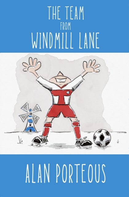 The Team from Windmill Lane