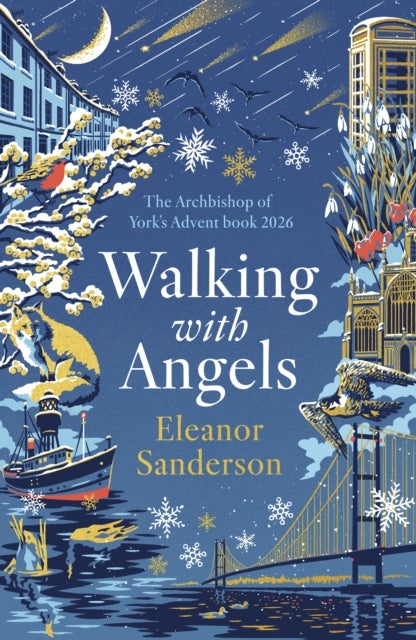Walking with Angels - The Archbishop of York's Advent Book 2026