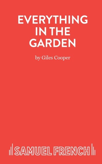 Everything in the Garden - Play