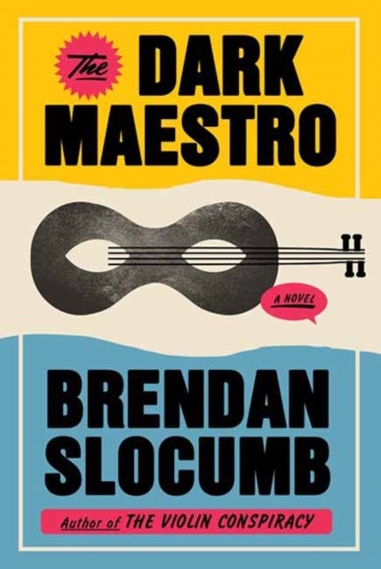 The Dark Maestro - A Novel