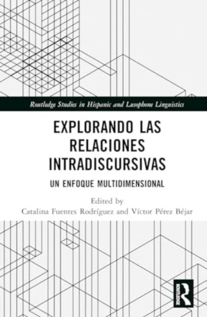 Explorando las relaciones intradiscursivas - Un enfoque multidimensional