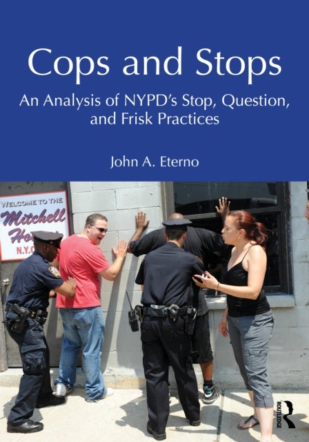 Cops and Stops - An Analysis of NYPD's Stop, Question, and Frisk Practices