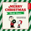 Official Peanuts: Merry Christmas Charlie Brown