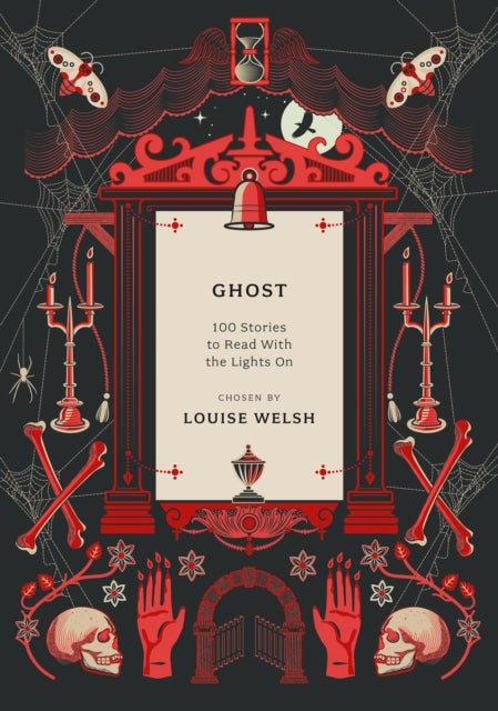 Ghost - 100 Stories to Read with the Lights On