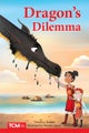 Dragon's Dilemma