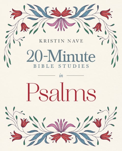 20-Minute Bible Studies in Psalms
