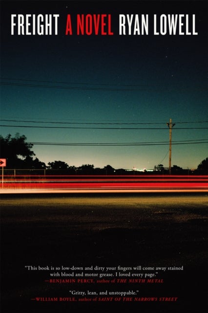 Freight - A Novel