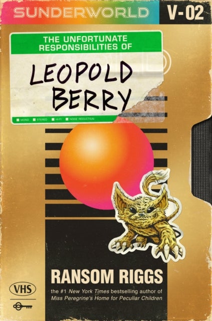 Sunderworld, Vol. 2: The Unfortunate Responsibilities of Leopold Berry