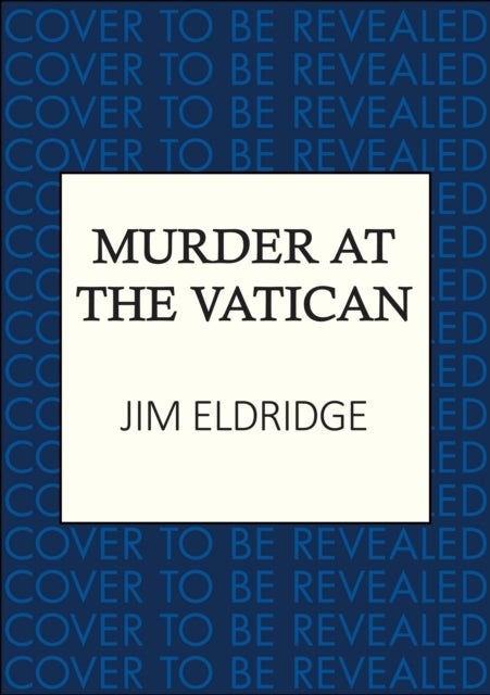 Murder at the Vatican av Jim Eldridge