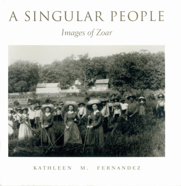 A Singular People - Images of Zoar