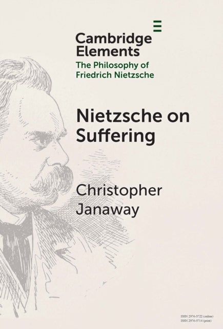 Nietzsche on Suffering