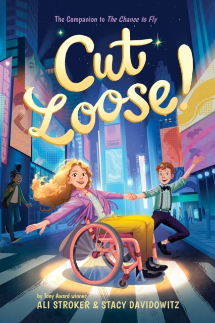 Cut Loose! (The Chance to Fly #2) - A Novel