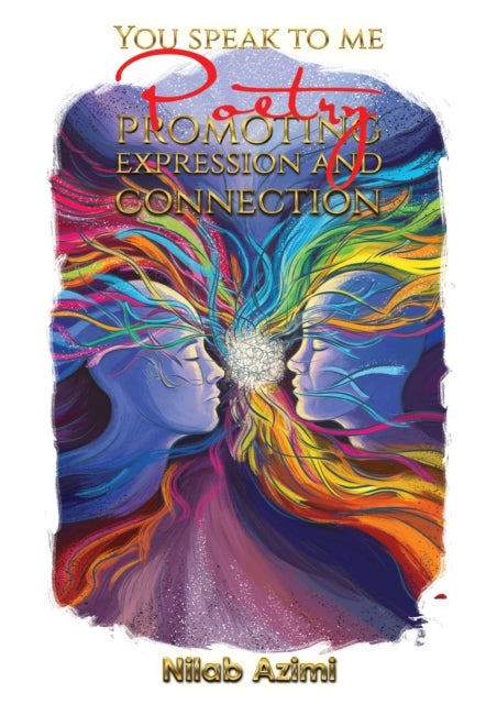 You Speak to Me - Poetry Promoting Expression and Connection