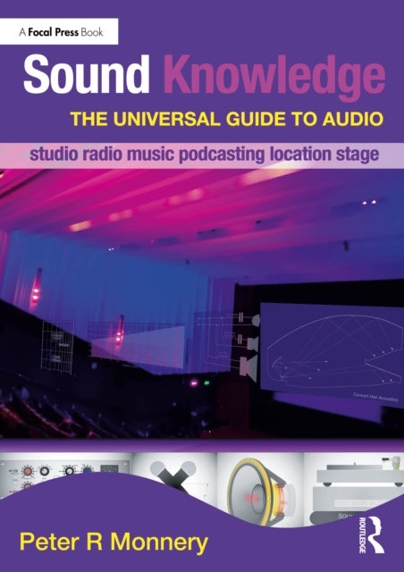 Sound Knowledge - The Universal Guide to Audio