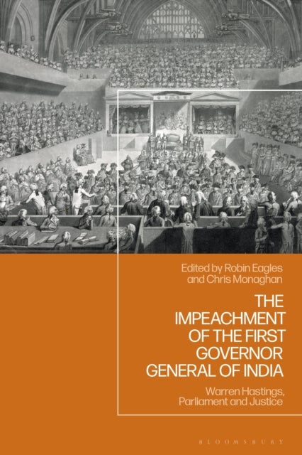 The Impeachment of the First Governor General of India