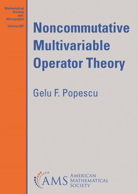 Noncommutative Multivariable Operator Theory