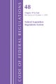 Code of Federal Regulations, Title 48 Federal Acquisition Regulations System Chapter 29-End, Revised as of October 1, 2025