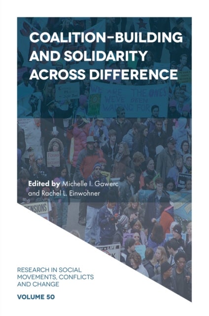 Coalition-Building and Solidarity Across Difference