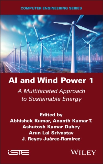 AI and Wind Power 1 - A Multifaceted Approach to Sustainable Energy