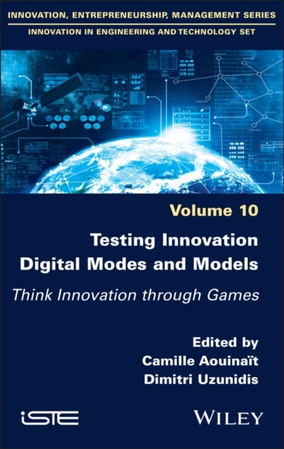 Testing Innovation Digital Modes and Models - Think Innovation through Games
