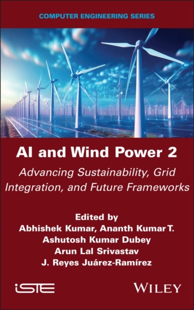 AI and Wind Power 2 - Advancing Sustainability, Grid Integration, and Future Frameworks