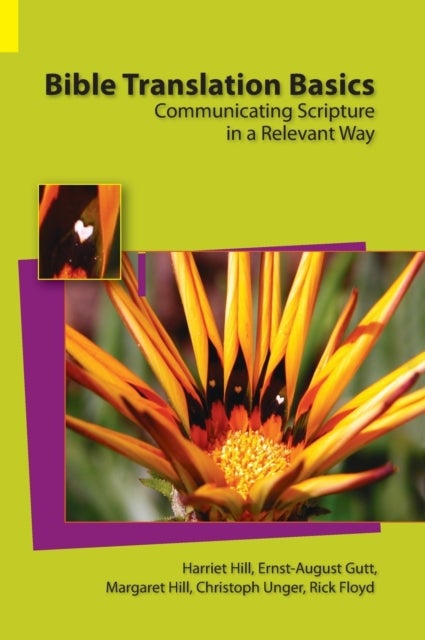 Bible Translation Basics - Communicating Scripture in a Relevant Way