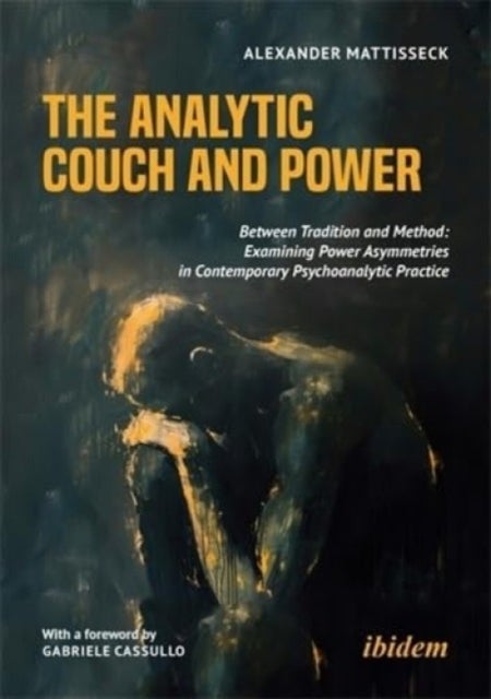 The Analytic Couch and Power - Between Tradition and Method: Examining Power Asymmetries in Contemporary Psychoanalytic Practice