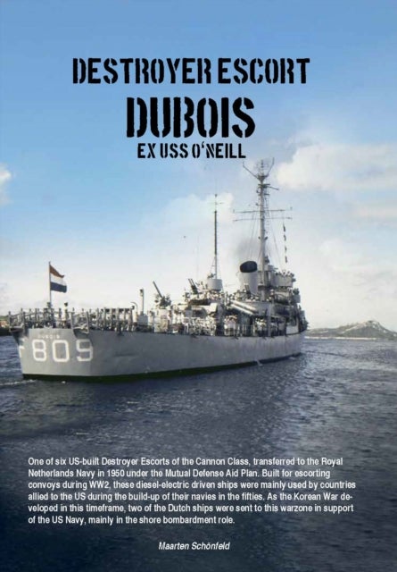 Destroyer Escort Dubois - EX USS O'Neill